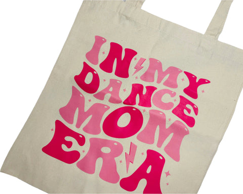 Dance Mom Tote Bag